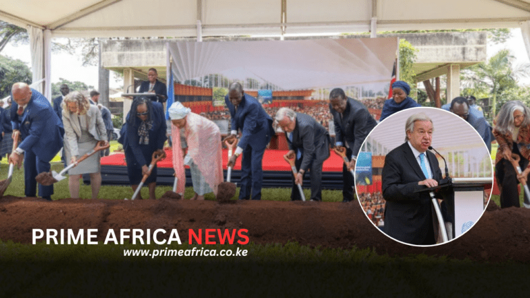 UN Launches Major $340 Million Expansion in Nairobi as Guterres Highlights Africa’s Rising Global Role